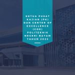 Ketua Pusat Kajian (PK) & Center of Excellence Tahun 2023